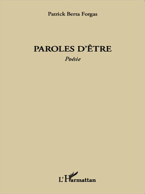 cover image of Paroles d'être
